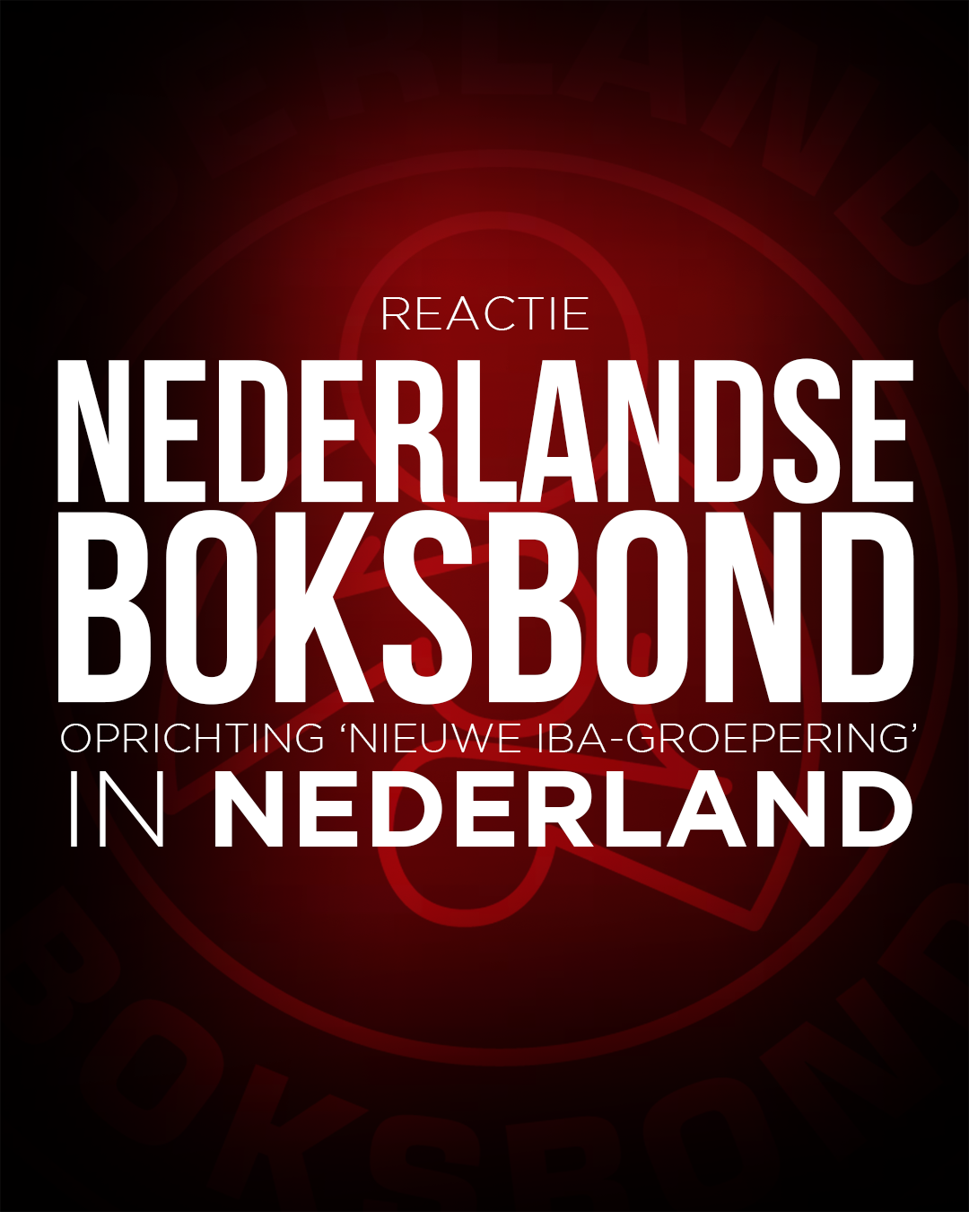 Reactie NBB op oprichting nieuwe IBA-groepering in Nederland
