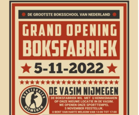 Grand opening Boksfabriek Nijmegen