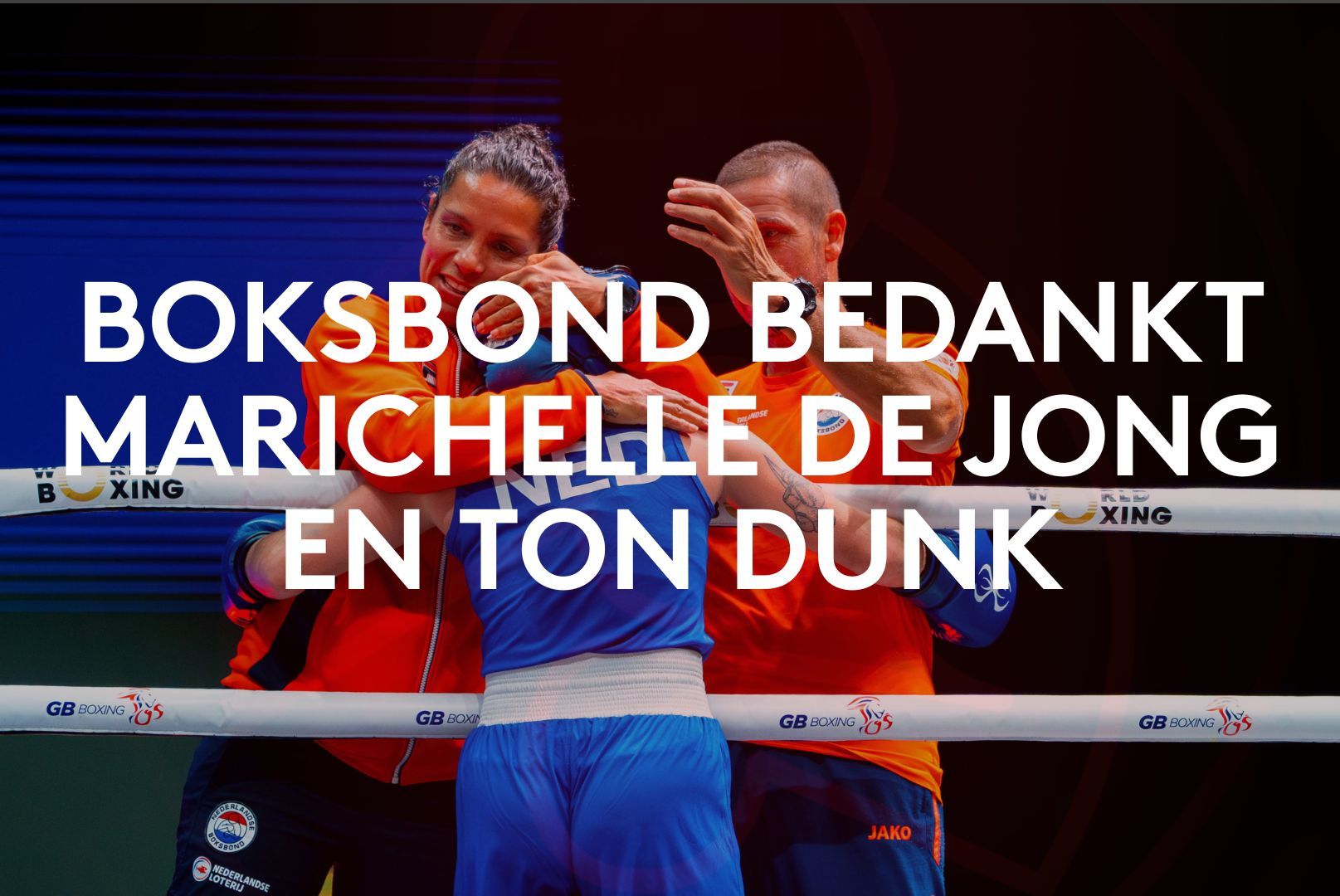 Boksbond bedankt Marichelle de Jong en Ton Dunk